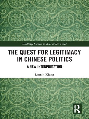 cover image of The Quest for Legitimacy in Chinese Politics